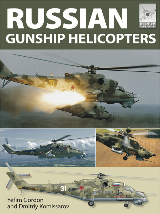 Title details for Russian Gunship Helicopters by Yefim Gordon - Available